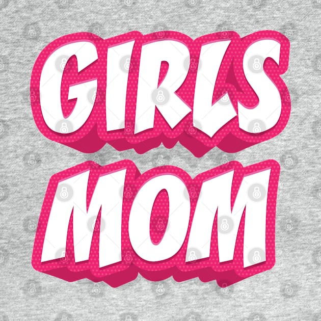 GIRLS MOM by STUDIOVO